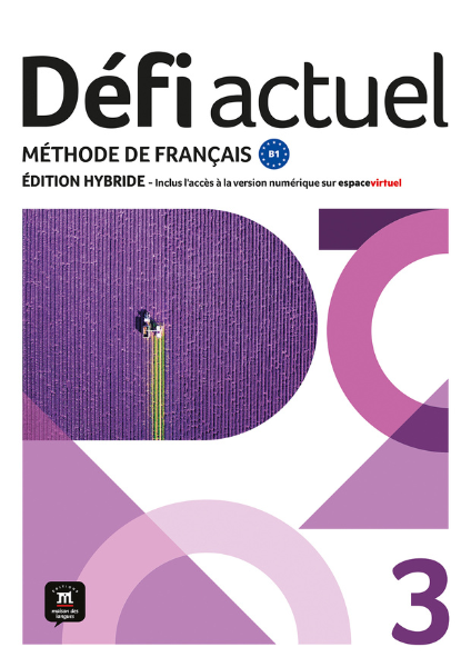 Défi 3 Actuel Textbook + Workbook